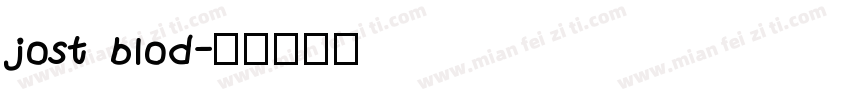 jost blod字体转换